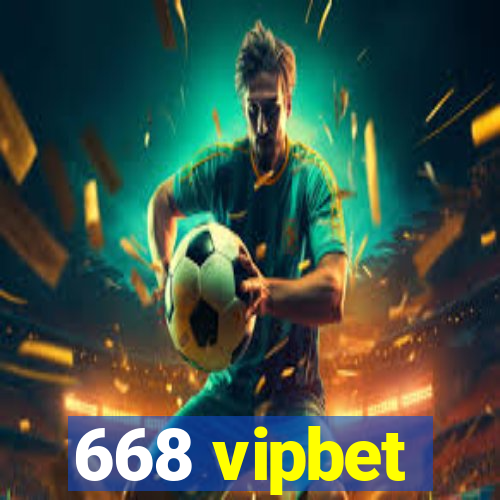 668 vipbet